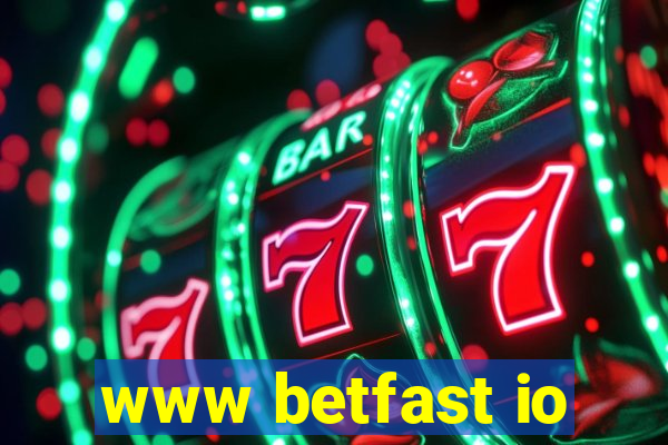 www betfast io